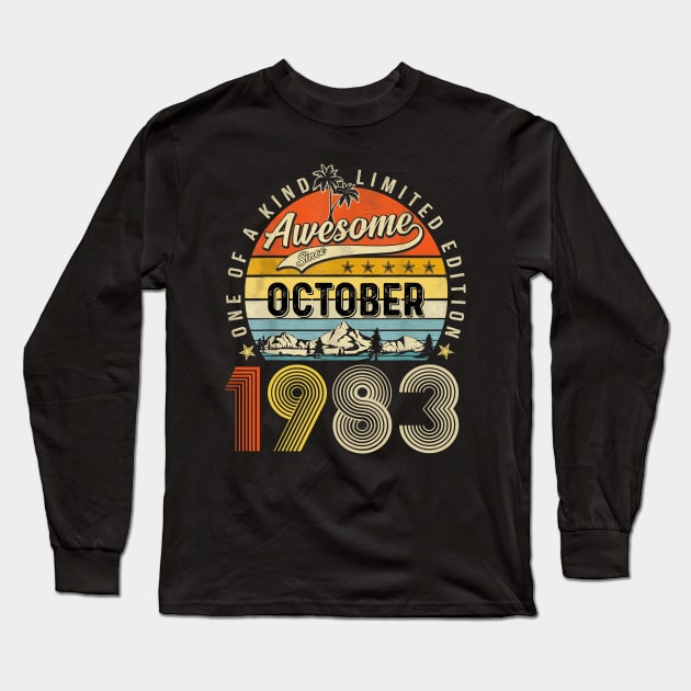 Awesome Since October 1983 Vintage 40th Birthday Long Sleeve T-Shirt by Gearlds Leonia